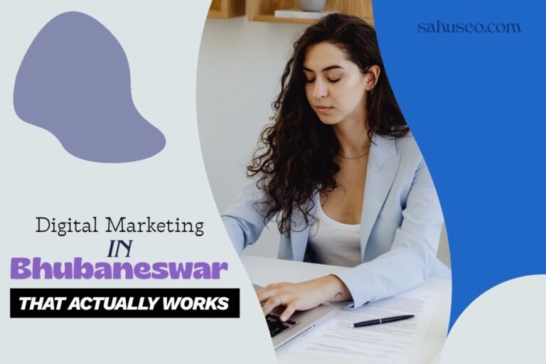 Digital Marketing in Bhubaneswar That Actually Works, Digital Marketing in Bhubaneswar, Digital Marketing,
